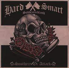 Hard And Smart "Southern Oi Attack"